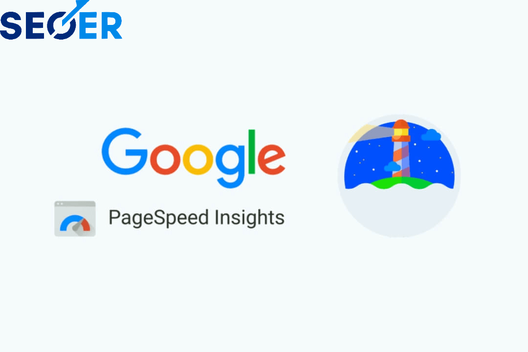 Google PageSpeed Insights là gì? Hướng dẫn sử dụng chi tiết