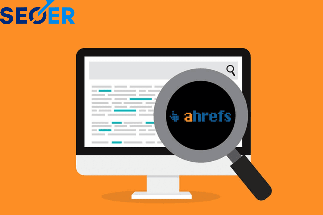 Ahrefs là gì? Tính năng nổi bật và lợi ích khi dùng Ahrefs