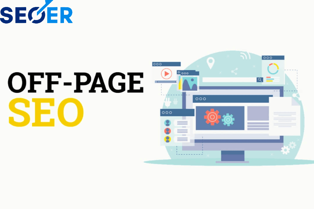 SEO Offpage là gì? Các yếu tố cốt lõi trong SEO Offpage